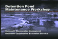 .Detention Pond 
Maintenance Workshop